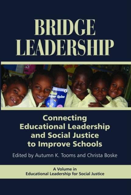 Christa Boska, Autumn K. Toons - Bridge Leadership, E-bok
