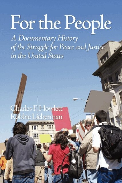 Robbie Lieberman, Charles F. Howlett - For the People, E-bok