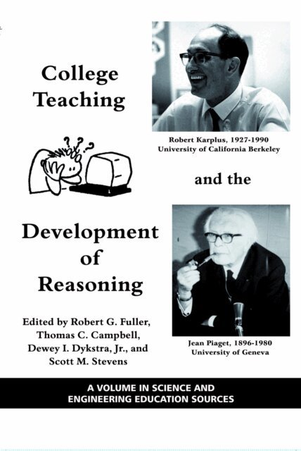 Scott M. Stevens, Dewey I. Dykstra, Thomas C. Campbell, Robert G. Fuller - College Teaching and the Development of Reasoning, E-bok