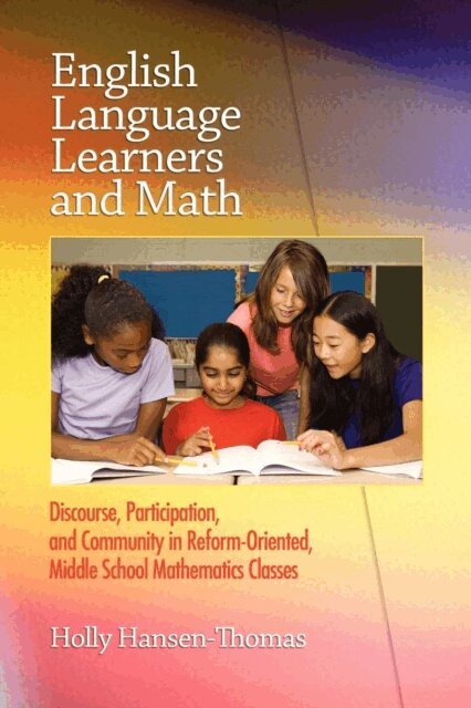 Holly Hansen-Thomas - English Language Learners and Math, E-bok
