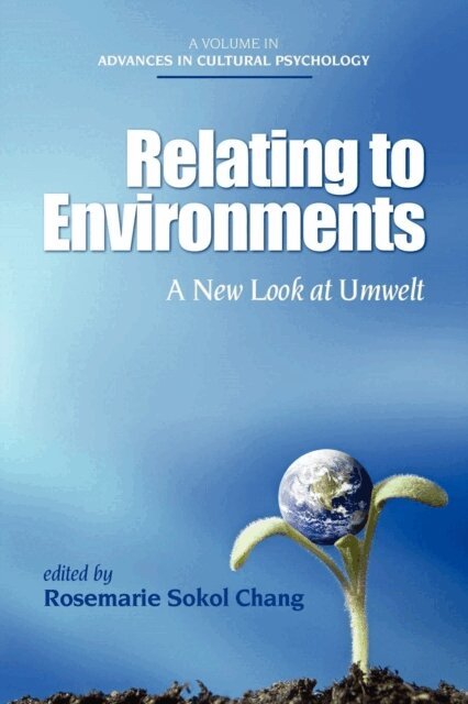 Rosemarie Sokol Chang - Relating to Environments, E-bok