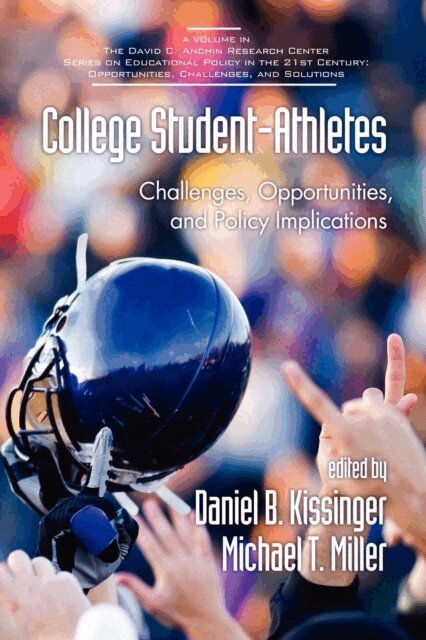 Michael T. Miller, Daniel B. Kissinger - College Student-Athletes, E-bok