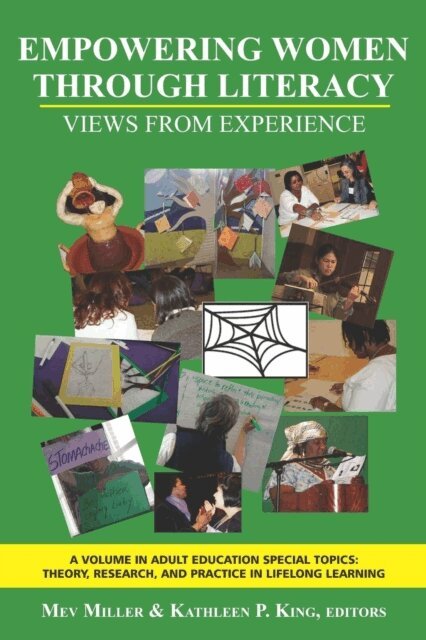 Kathleen P. King, Mev Miller - Empowering Women Through Literacy, E-bok
