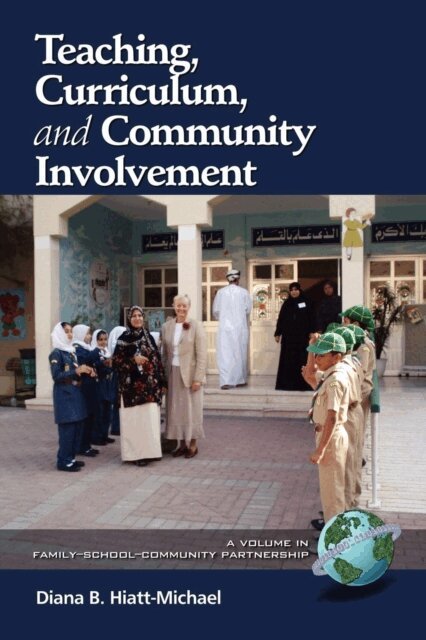 Diana Hiatt-Michael - Teaching, Curriculum, and Community Involvement, E-bok