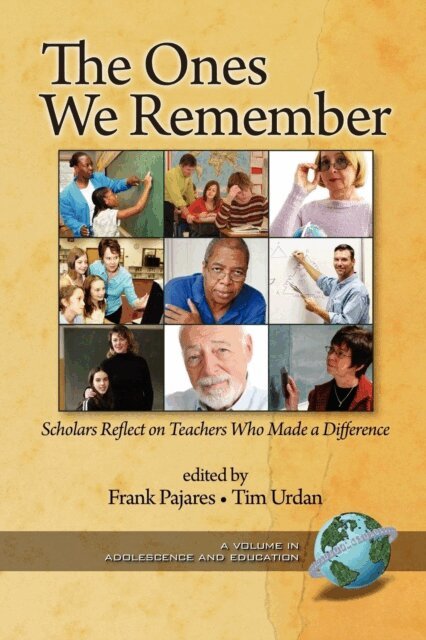 Tim Urdan, Frank Pajares - Ones We Remember, E-bok