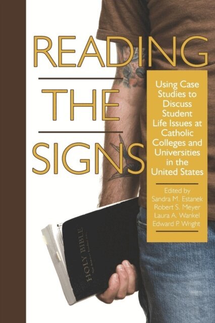 Edward P. Wright, Laura A. Wankel, Robert S. Meyer, Sandra M. Estanek - Reading the Signs, E-bok