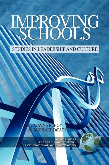 Michael F. DiPaola, Wayne K. Hoy - Improving Schools, E-bok