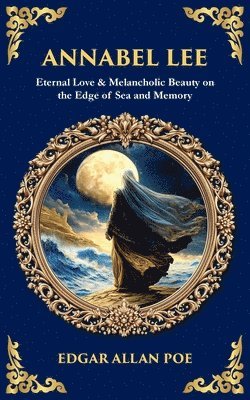 Edgar Allan Poe - Annabel Lee, Häftad