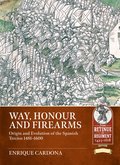 Way, Honour and Firearms