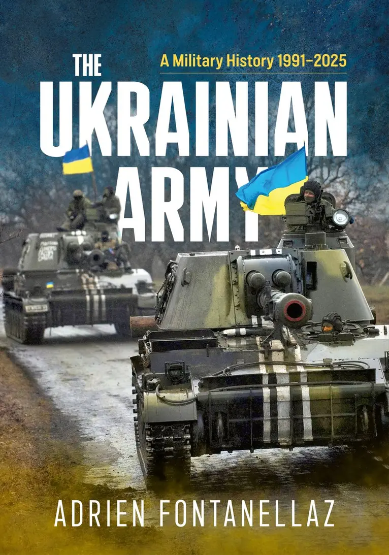 Adrien Fontanellaz - Ukrainian Army, Inbunden. Tillgänglighet: Lägg i varukorg