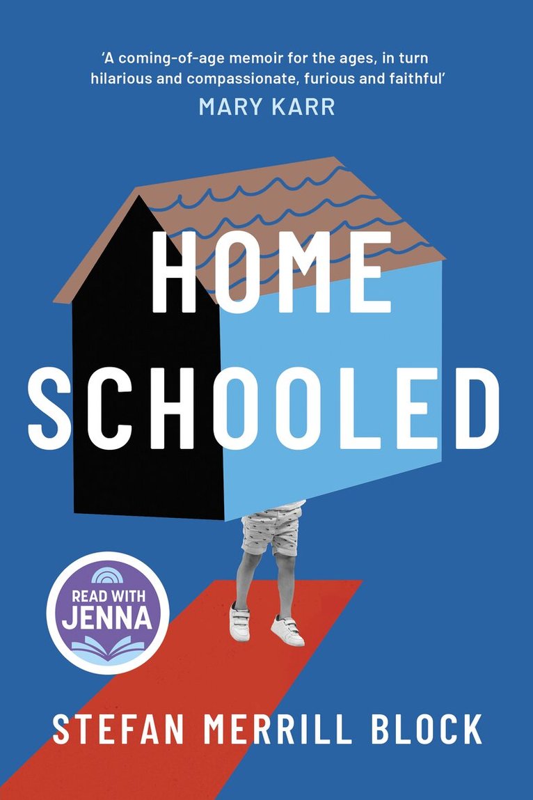 Stefan Merrill Block - Homeschooled, Inbunden. Tillgänglighet: Lägg i varukorg