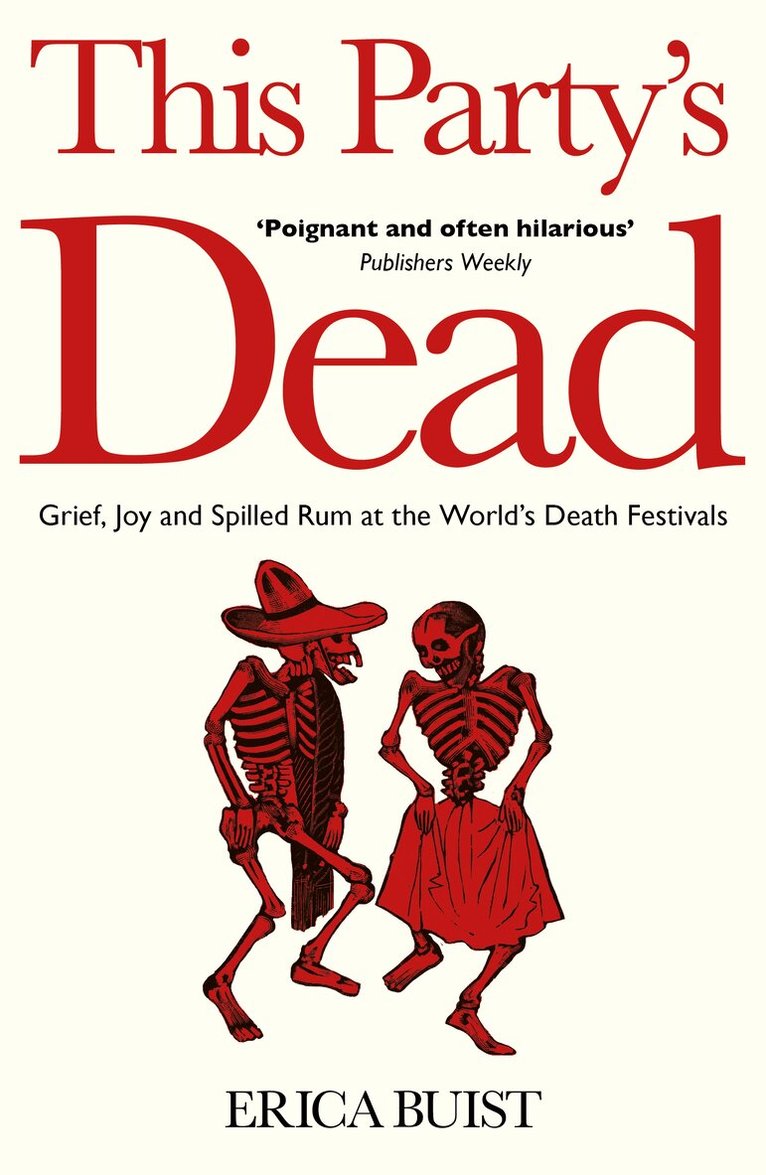 Erica Buist - This Party's Dead, Häftad. Tillgänglighet: Lägg i varukorg