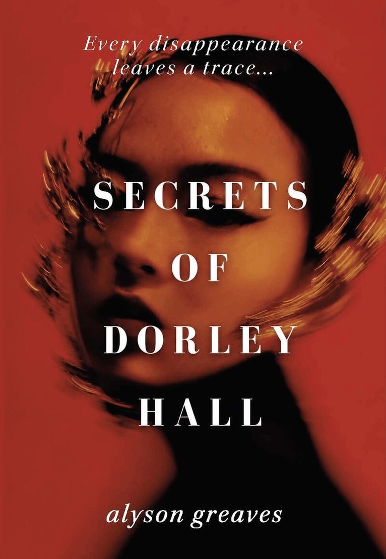 Alyson Greaves - Secrets of Dorley Hall, Häftad