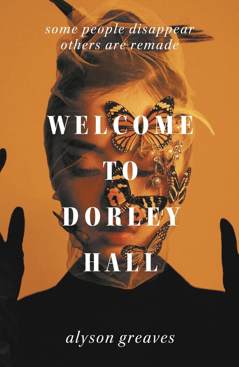 Alyson Greaves - Welcome to Dorley Hall, Häftad