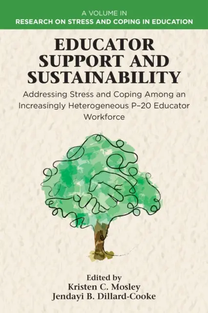 Jendayi B. Dillard-Cooke, Kristen C. Mosley - Educator Support and Sustainability, E-bok. Tillgänglighet: Lägg i varukorg