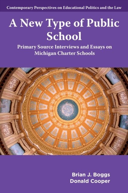 Donald Cooper, Brian J. Boggs - New Type of Public School, E-bok