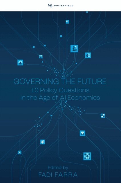 Fadi Farra - Governing the Future, E-bok