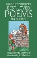 Gabriel Fitzmaurice - Gabriel Fitzmaurice's Best-Loved Poems for Children, Häftad. Tillgänglighet: Lägg i varukorg