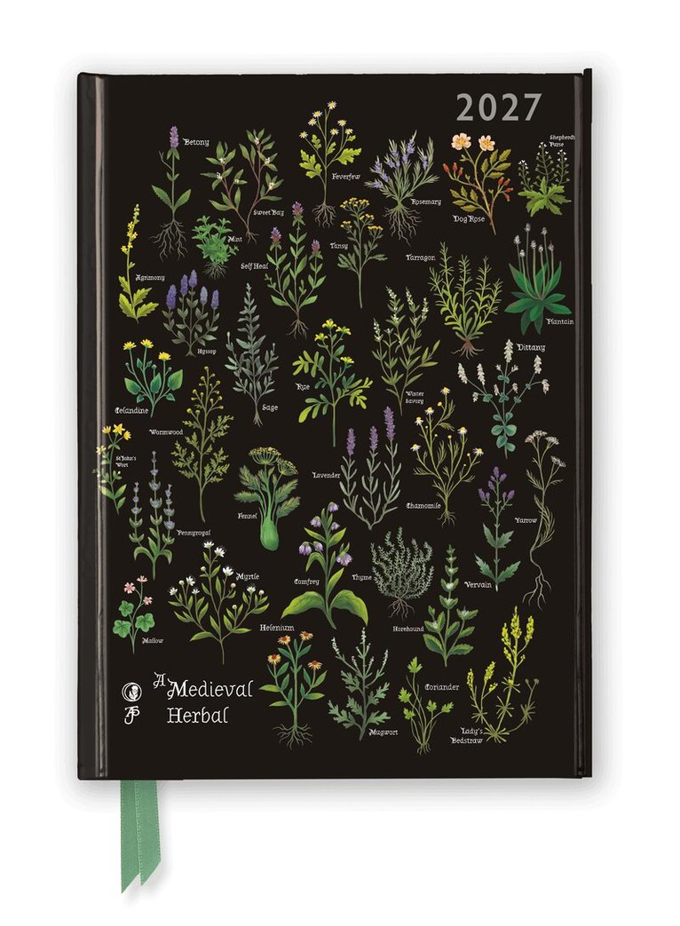 Tree Flame - Anna Stead: A Medieval Herbal 2027 Luxury Diary Planner - Page to View with Notes, Inbunden