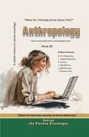 Vita Harwood - Anthropology: Where we came from and why we live so differently. Tillgänglighet: Lägg i varukorg