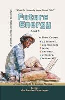 Vita Harwood - Future Energy, Häftad. Tillgänglighet: Lägg i varukorg