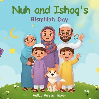 Hafiza Sara Al-Amin - Nuh and Ishaq's Bismillah Day, Häftad. Tillgänglighet: Lägg i varukorg