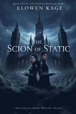 Elowen Kage - Scion Of Static, Häftad. Tillgänglighet: Lägg i varukorg