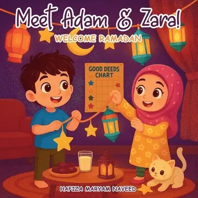 Hafiza Sara Al-Amin - Meet Adam & Zara!, Häftad. Tillgänglighet: Lägg i varukorg