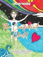 Michelle Tremblay - Confident Child, Häftad