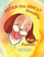 D Marie Grainkeeper - After the ABC's? Snuffly Puppy Poems!, Häftad