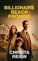 Christa Reign - Billionaire Beach Promise, Inbunden