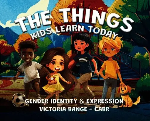Victoria Range-Carr - Things Kids Learn Today, Inbunden. Tillgänglighet: Lägg i varukorg