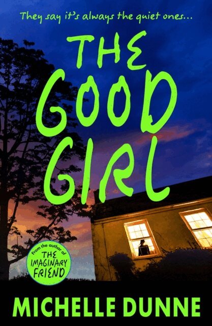 Michelle Dunne - Good Girl, E-bok. Tillgänglighet: Lägg i varukorg