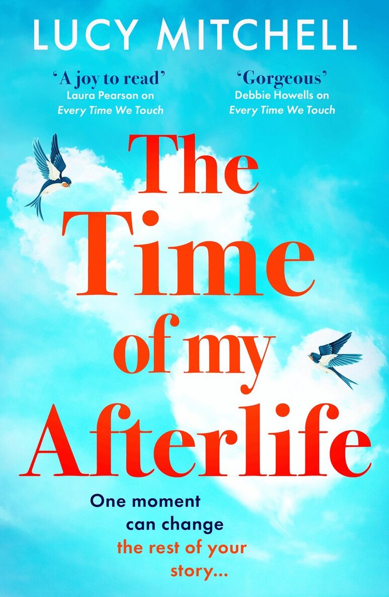 Lucy Mitchell - Time of My Afterlife, Häftad