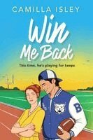 Camilla Isley - Win Me Back, Häftad. Tillgänglighet: Lägg i varukorg