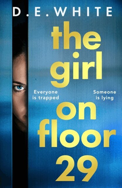 D E White - Girl on Floor 29, E-bok