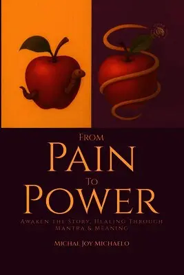 Michal Joy Michaelo - From Pain To Power, Häftad. Tillgänglighet: Lägg i varukorg
