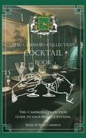 Ryan Cashman - The-Cashman-Collection Cocktail Book, Inbunden