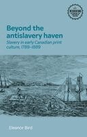 Ellie Bird - Beyond the antislavery haven, Häftad