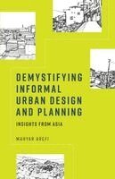 Mahyar Arefi - Demystifying informal urban design and planning, Häftad. Tillgänglighet: Kommande