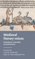 Louise D’Arcens, Sif Ríkharðsdóttir - Medieval literary voices, Häftad. Tillgänglighet: Kommande