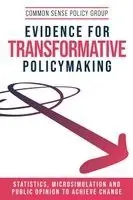 Common Sense Policy Group - Evidence for transformative policymaking, Häftad. Tillgänglighet: Lägg i varukorg