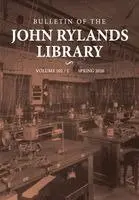 Fred Schurink, Rachel Winchcombe, Huw Twiston Davies - Bulletin of the John Rylands Library 102/1, Häftad. Tillgänglighet: Lägg i varukorg