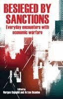 Narges Bajoghli, Arzoo Osanloo - Besieged by sanctions, Häftad. Tillgänglighet: Kommande