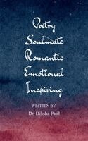 Diksha Patil - Poetry Soulmate Romantic Emotional Inspiring, Häftad