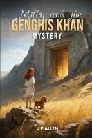 J. P. Allen - Milly And The Genghis Khan Mystery, Häftad