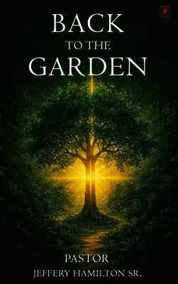 Jeffery W. Hamilton - Back to the Garden, Inbunden. Tillgänglighet: Lägg i varukorg