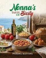 Nonna's Taste Of Sicily