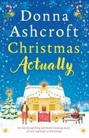 Donna Ashcroft - Christmas, Actually, Häftad