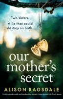 Alison Ragsdale - Our Mother's Secret, Häftad